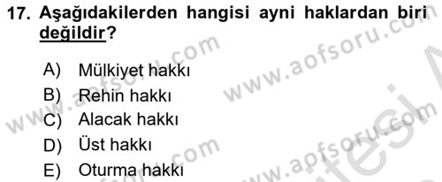 Medeni Hukuk Bilgisi Dersi Ara Sınavı Deneme Sınav Soruları 17. Soru