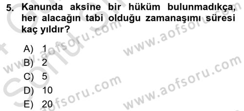 Medeni Hukuk Bilgisi Dersi 2023 - 2024 Yılı (Final) Dönem Sonu Sınav Soruları 5. Soru