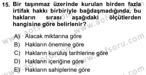 Medeni Hukuk Bilgisi Dersi 2023 - 2024 Yılı Yaz Okulu Sınav Soruları 15. Soru
