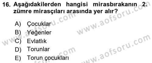 Medeni Hukuk Bilgisi Dersi 2023 - 2024 Yılı Yaz Okulu Sınav Soruları 16. Soru