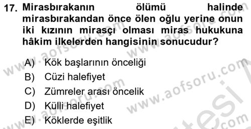 Medeni Hukuk Bilgisi Dersi 2023 - 2024 Yılı Yaz Okulu Sınav Soruları 17. Soru