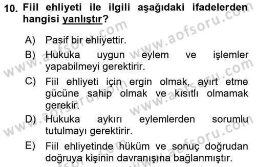 Medeni Hukuk Bilgisi Dersi 2024 - 2025 Yılı (Vize) Ara Sınav Soruları 10. Soru
