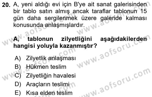 Medeni Hukuk Bilgisi Dersi 2024 - 2025 Yılı (Vize) Ara Sınav Soruları 20. Soru
