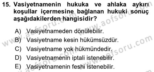 Medeni Hukuk Bilgisi Dersi 2024 - 2025 Yılı (Final) Dönem Sonu Sınav Soruları 15. Soru