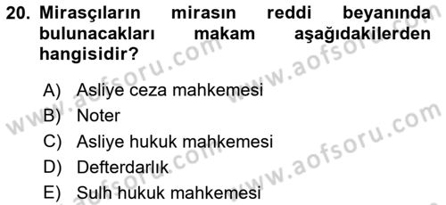 Medeni Hukuk Bilgisi Dersi 2024 - 2025 Yılı Yaz Okulu Sınav Soruları 20. Soru