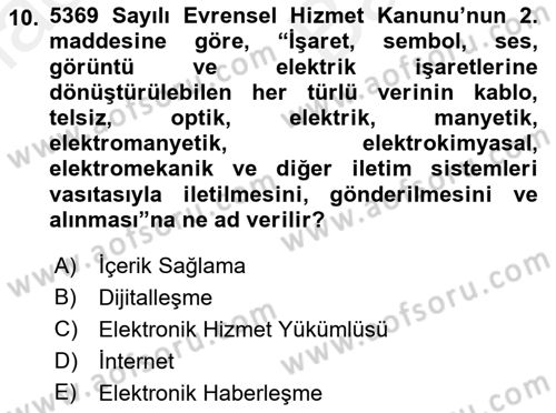 Bilişim Hukuku Dersi 2017 - 2018 Yılı (Vize) Ara Sınav Soruları 10. Soru