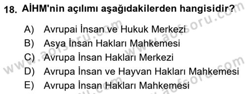 Bilişim Hukuku Dersi 2017 - 2018 Yılı (Vize) Ara Sınav Soruları 18. Soru
