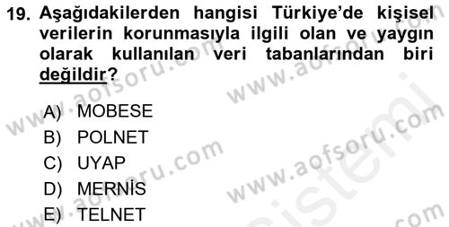 Bilişim Hukuku Dersi 2017 - 2018 Yılı (Vize) Ara Sınav Soruları 19. Soru