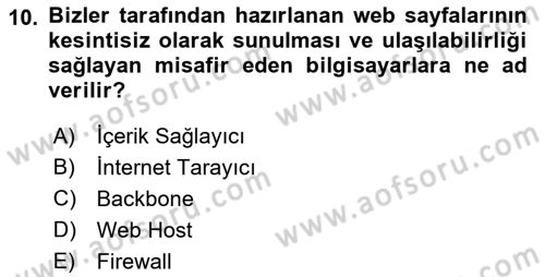 Bilişim Hukuku Dersi 2017 - 2018 Yılı (Final) Dönem Sonu Sınav Soruları 10. Soru