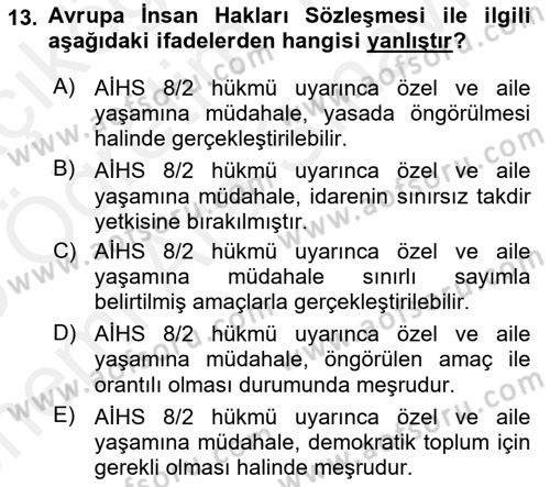 Bilişim Hukuku Dersi 2018 - 2019 Yılı (Vize) Ara Sınavı 13. Soru