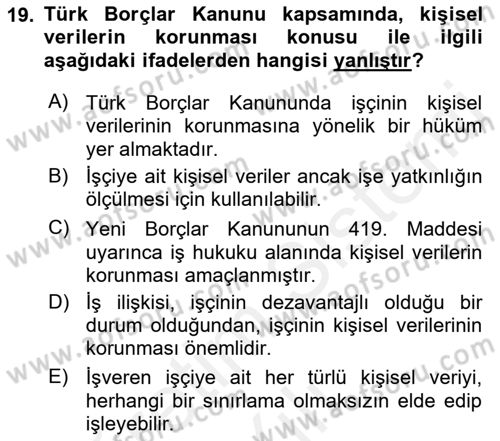 Bilişim Hukuku Dersi 2018 - 2019 Yılı (Vize) Ara Sınavı 19. Soru