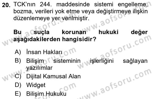 Bilişim Hukuku Dersi 2018 - 2019 Yılı (Vize) Ara Sınavı 20. Soru