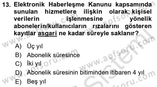 Bilişim Hukuku Dersi 2021 - 2022 Yılı (Vize) Ara Sınav Soruları 13. Soru