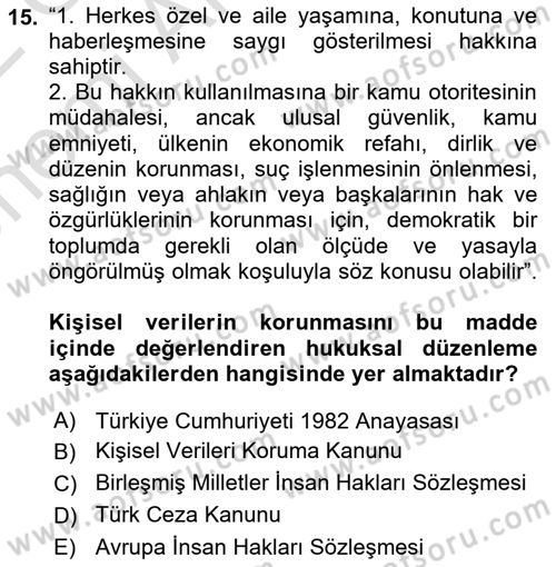 Bilişim Hukuku Dersi 2021 - 2022 Yılı (Vize) Ara Sınav Soruları 15. Soru