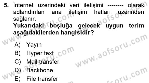 Bilişim Hukuku Dersi 2021 - 2022 Yılı (Vize) Ara Sınav Soruları 5. Soru