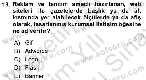 Bilişim Hukuku Dersi 2021 - 2022 Yılı (Final) Dönem Sonu Sınavı 13. Soru