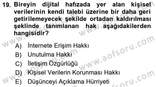 Bilişim Hukuku Dersi 2021 - 2022 Yılı Yaz Okulu Sınav Soruları 19. Soru