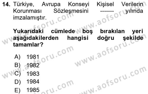 Bilişim Hukuku Dersi 2023 - 2024 Yılı (Vize) Ara Sınavı 14. Soru