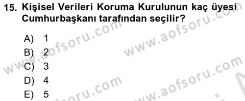 Bilişim Hukuku Dersi 2023 - 2024 Yılı (Vize) Ara Sınav Soruları 15. Soru