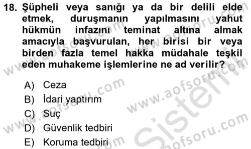 Bilişim Hukuku Dersi 2023 - 2024 Yılı (Vize) Ara Sınav Soruları 18. Soru