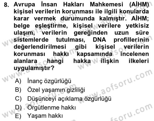 Bilişim Hukuku Dersi 2023 - 2024 Yılı (Vize) Ara Sınav Soruları 8. Soru