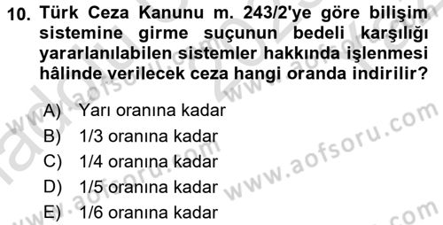 Bilişim Hukuku Dersi 2023 - 2024 Yılı Yaz Okulu Sınav Soruları 10. Soru