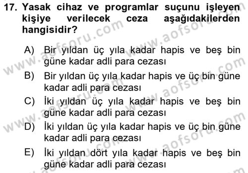 Bilişim Hukuku Dersi 2024 - 2025 Yılı (Vize) Ara Sınav Soruları 17. Soru