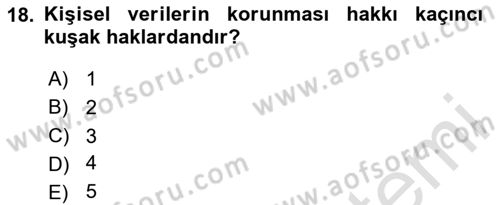 Bilişim Hukuku Dersi 2024 - 2025 Yılı (Final) Dönem Sonu Sınav Soruları 18. Soru