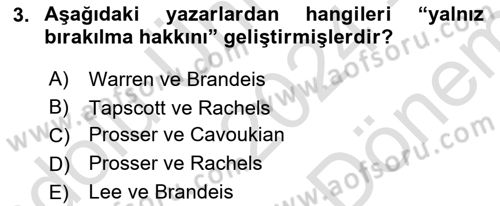 Bilişim Hukuku Dersi 2024 - 2025 Yılı (Final) Dönem Sonu Sınav Soruları 3. Soru