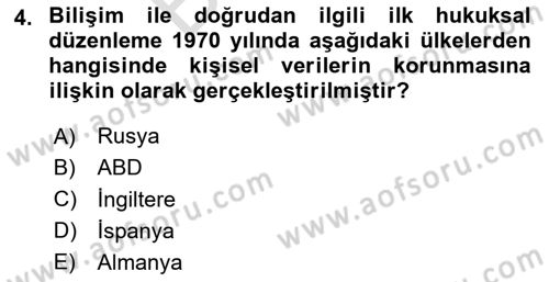 Bilişim Hukuku Dersi 2024 - 2025 Yılı (Final) Dönem Sonu Sınav Soruları 4. Soru