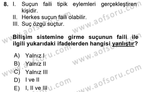 Bilişim Hukuku Dersi 2024 - 2025 Yılı (Final) Dönem Sonu Sınav Soruları 8. Soru