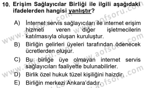 Bilişim Hukuku Dersi 2024 - 2025 Yılı Yaz Okulu Sınav Soruları 10. Soru
