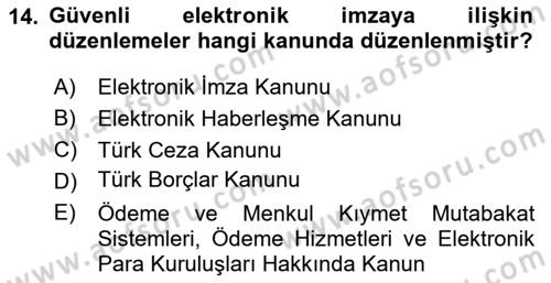 Bilişim Hukuku Dersi 2024 - 2025 Yılı Yaz Okulu Sınav Soruları 14. Soru