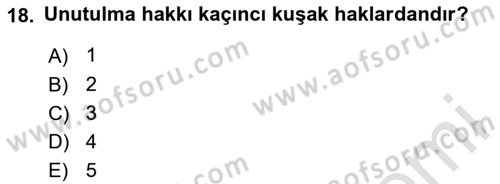 Bilişim Hukuku Dersi 2024 - 2025 Yılı Yaz Okulu Sınav Soruları 18. Soru