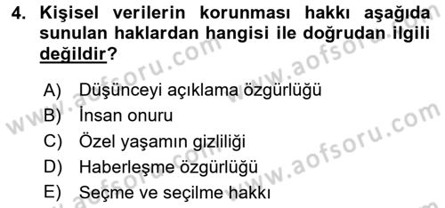 Bilişim Hukuku Dersi 2024 - 2025 Yılı Yaz Okulu Sınav Soruları 4. Soru