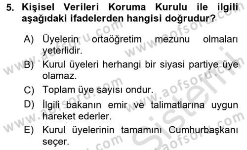 Bilişim Hukuku Dersi 2024 - 2025 Yılı Yaz Okulu Sınav Soruları 5. Soru
