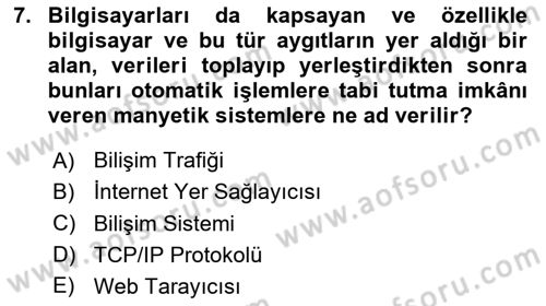 Bilişim Hukuku Dersi 2024 - 2025 Yılı Yaz Okulu Sınav Soruları 7. Soru