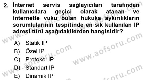 Bilişim Hukuku Dersi 2025 - 2026 Yılı (Vize) Ara Sınav Soruları 2. Soru