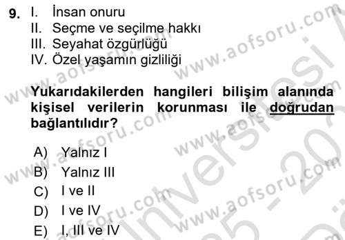Bilişim Hukuku Dersi 2025 - 2026 Yılı (Vize) Ara Sınav Soruları 9. Soru