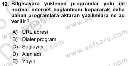 Bilişim Hukuku Dersi 2025 - 2026 Yılı (Final) Dönem Sonu Sınav Soruları 12. Soru