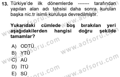 Bilişim Hukuku Dersi 2025 - 2026 Yılı (Final) Dönem Sonu Sınav Soruları 13. Soru