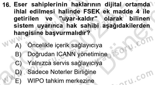 Bilişim Hukuku Dersi 2025 - 2026 Yılı (Final) Dönem Sonu Sınav Soruları 16. Soru