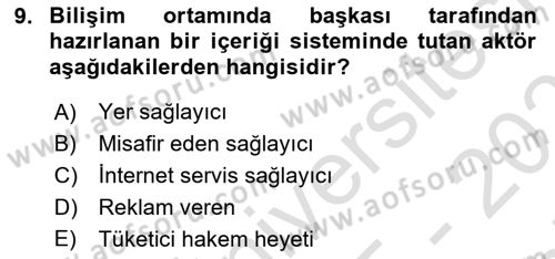 Bilişim Hukuku Dersi 2025 - 2026 Yılı (Final) Dönem Sonu Sınav Soruları 9. Soru