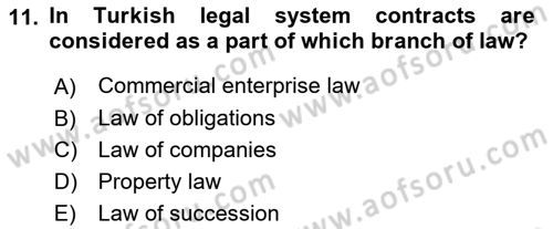 Business Law Dersi 2017 - 2018 Yılı (Vize) Ara Sınav Soruları 11. Soru