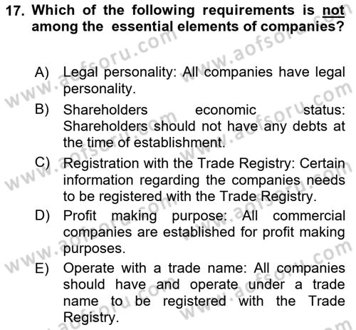 Business Law Dersi 2017 - 2018 Yılı (Vize) Ara Sınav Soruları 17. Soru