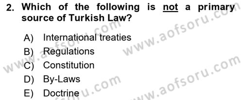 Business Law Dersi 2017 - 2018 Yılı (Vize) Ara Sınav Soruları 2. Soru