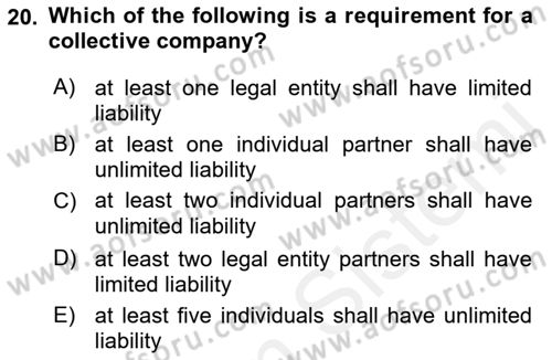 Business Law Dersi 2017 - 2018 Yılı (Vize) Ara Sınav Soruları 20. Soru