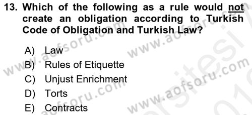 Business Law Dersi 2018 - 2019 Yılı (Vize) Ara Sınav Soruları 13. Soru