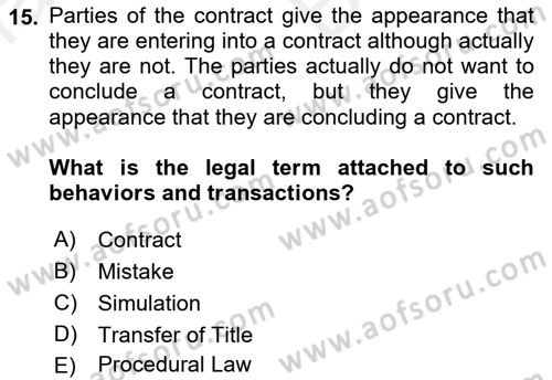 Business Law Dersi 2018 - 2019 Yılı (Vize) Ara Sınav Soruları 15. Soru
