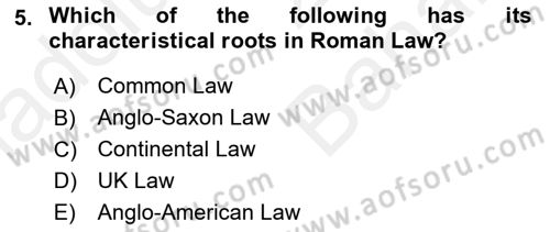 Business Law Dersi 2018 - 2019 Yılı (Vize) Ara Sınav Soruları 5. Soru